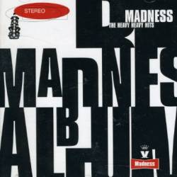 Madness : Heavy Heavy Hits